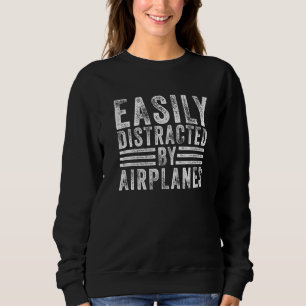 Sweatshirt Facilement Distrait Par Avion Plan Pilote Aéronaut