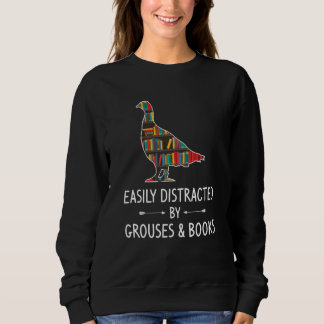 Sweatshirt Facilement Distrait Par Grouses & Livres Lover Jeu
