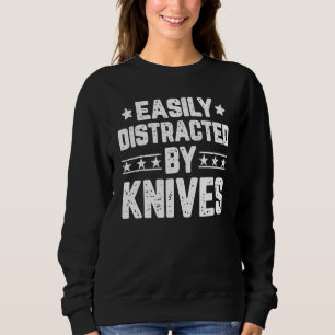 Sweatshirt Facilement Distrait Par Les Couteaux Couteau Cout
