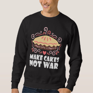 Sweatshirt Faire Gâteaux pas gâteau de serpent de guerre