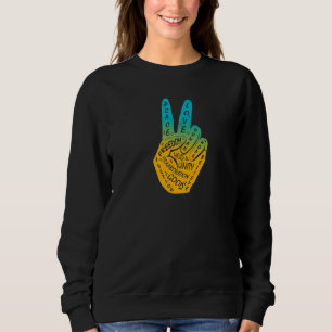 Sweatshirt Faire la paix pas la guerre la main de la paix sig