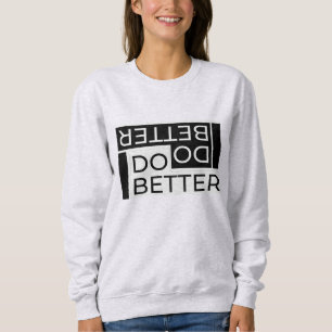 SWEATSHIRT FAIRE MIEUX