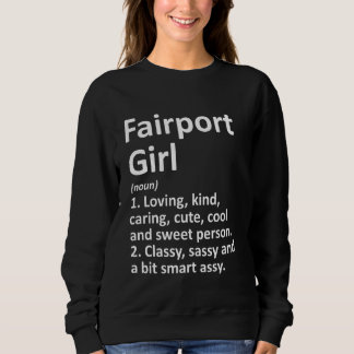 Sweatshirt FAIRPORT GIRL NY NEW YORK Funny City Accueil Racin