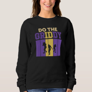 Sweatshirt Faites Le Griddy Griddy Dance Football
