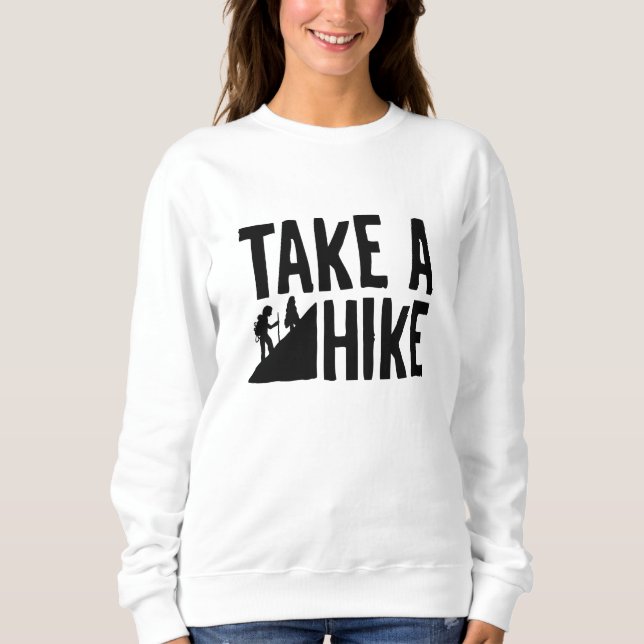 Sweatshirt Faites Une Randonnée (Devant)