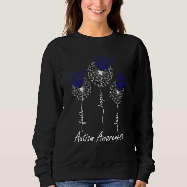 Sweatshirt Faith Hope Love Autism Awareness (Devant)