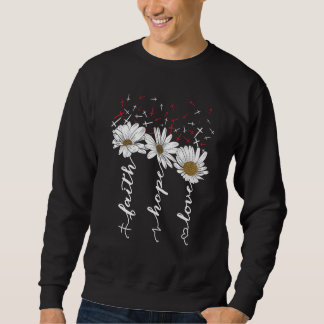 Sweatshirt Faith Hope Love Daisy Butterfly Cross Christian