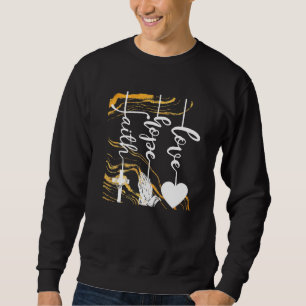 Sweatshirt Faith Hope Love Religious Christian Jesus Cross Pr
