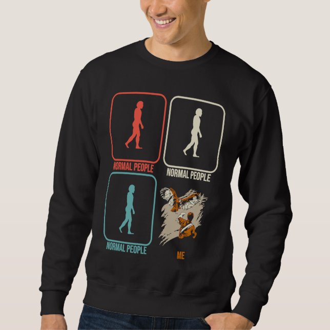 Sweatshirt Falconry Ornithology Birder Falconer normal people (Devant)