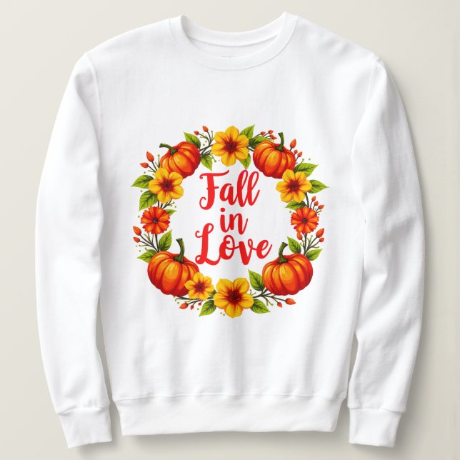 Sweatshirt Fall in Love : Vibrant Automne Wreath Design (Design devant)