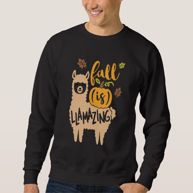 Sweatshirt Fall Is Llamazing Leaves Is Falling Llama And Pump (Devant)