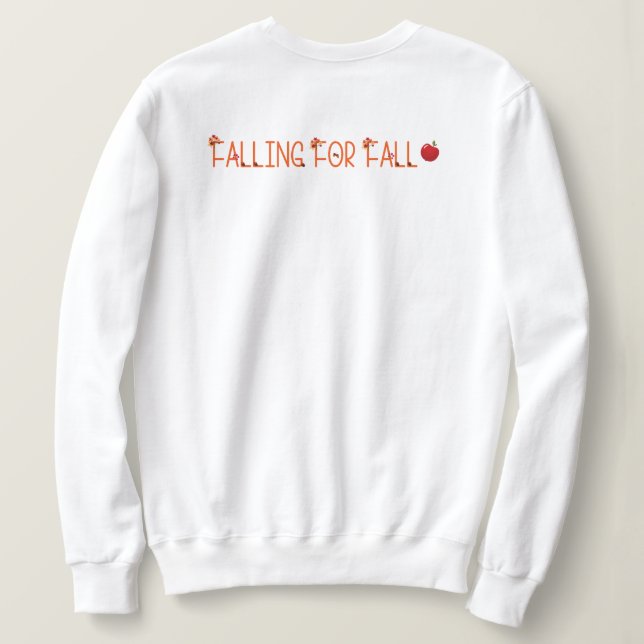Sweatshirt Falling for Fall (Design dos)