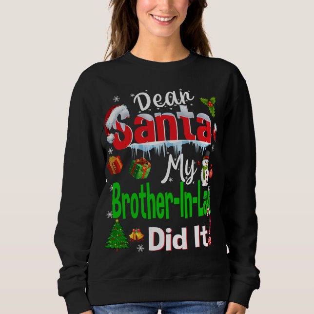 Sweatshirt Famille Amusante Cher Père Noël Mon Beau-Frère L'A (Devant)