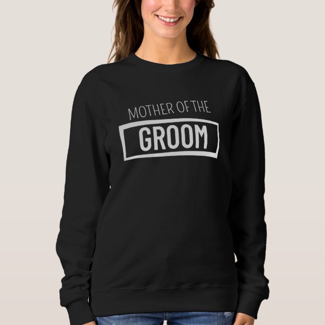 Sweatshirt Family Wedding  Mother of the Groom (Devant)