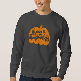 Sweatshirt Fantastic Text sur le citrouille pour Thanksgiving