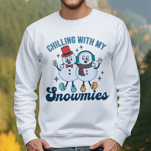 Sweatshirt Fantastique hiver Chilling avec mes neiges Snowman
