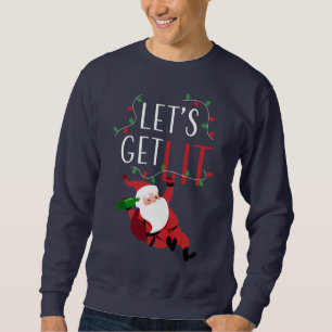 Sweatshirt Fantastique Père Noël : Laissons claquer la slog