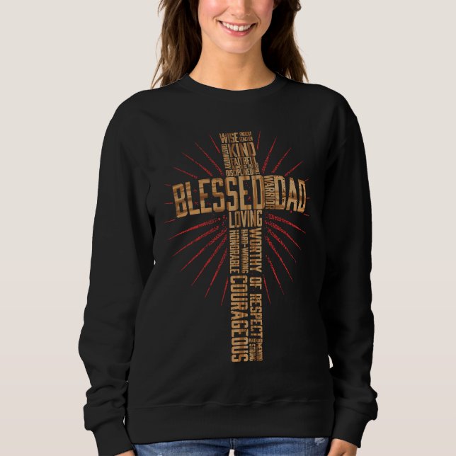 Sweatshirt Father's Day Dad Husband Blessed Dad Christian (Devant)