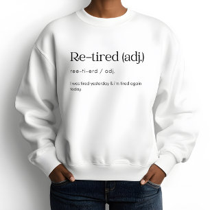 Sweatshirt Fatigué à nouveau, j'étais fatigué hier et je suis