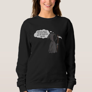 Sweatshirt Faucheur professionnel Sarcasme Humour noir Employ
