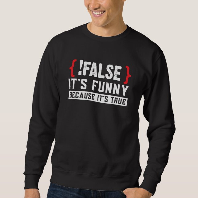 Sweatshirt Faux programmeur codant du code logiciel  5 (Devant)