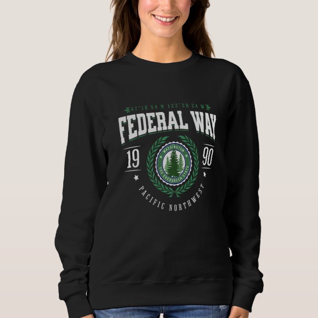 Sweatshirt Federal Way Washington State Pine Tree WA Souvenir (Devant)