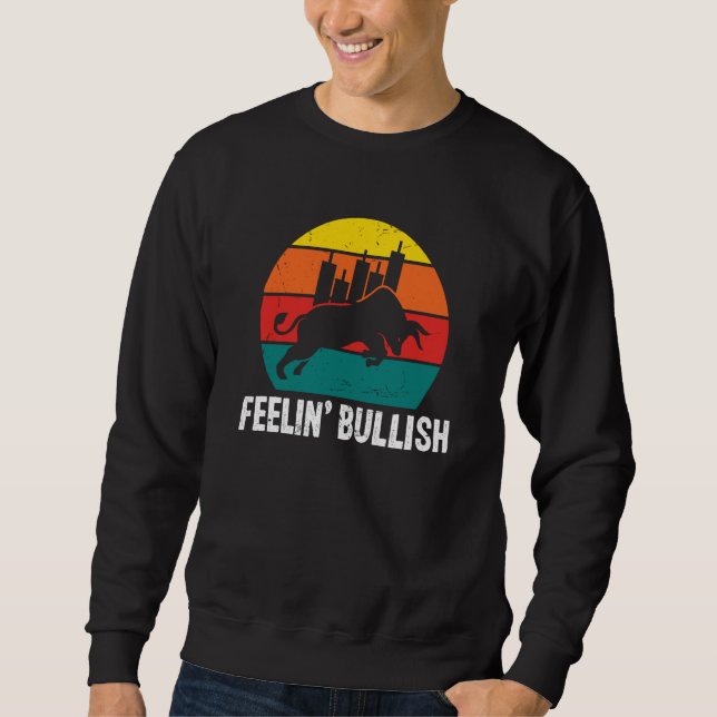 Sweatshirt Feelin Bullish Cryptocurrency Blockchain Trader Cr (Devant)