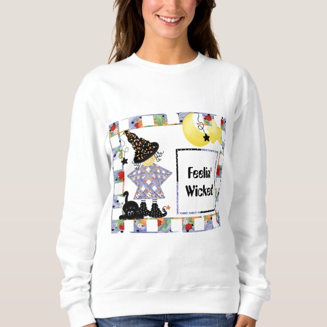 Sweatshirt Feelin' Wicked Witch (Devant)