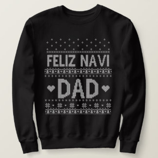 Sweatshirt Feliz Navi Papa Chandail de Noël moche