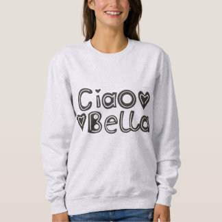 Sweatshirt féminine de Ciao Bella