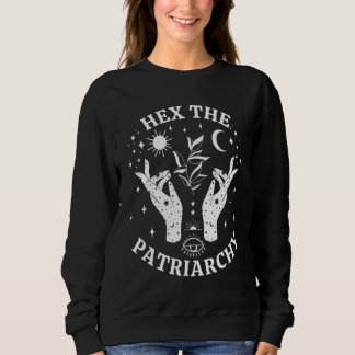 Sweatshirt Feminist Witch Hex The Patriarchy 1