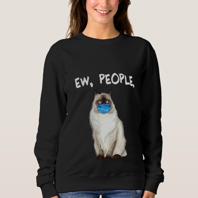 Sweatshirt Femme Birman Ew Personnes Chat Portant Un Masque V (Devant)