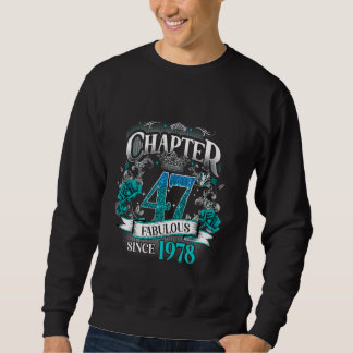 Sweatshirt Femme Chapitre 47 Fabuleux depuis 1978 47e anniver