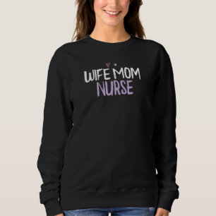 Sweatshirt Femme Coeur Coloré Maman Infirmière Dire Plaisante
