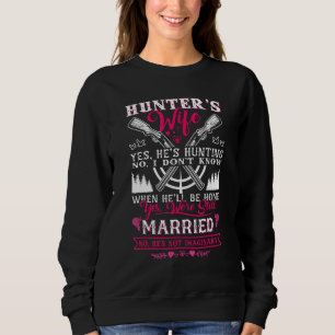 Sweatshirt Femme de chasseur Oui Il chasse Deer Girlfriend Hu