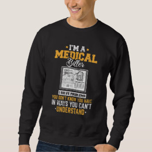 Sweatshirt Femme de facturation médicale Codeuse médicale Fac