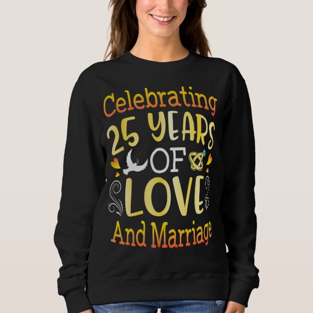 Sweatshirt Femme De Mari Célébrant 25 Ans D'Amour Et De Marr (Devant)