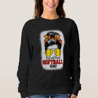 Sweatshirt Femme Loud & Fier Softball Mommy Messy Bun Mommy