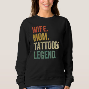 Sweatshirt Femme Maman Tatouage Légende Tatouage Artiste Tato
