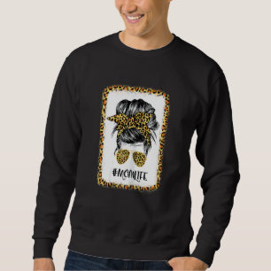 Sweatshirt Femme Maman Vie Messy Cheveux Bun Leopard Da de la