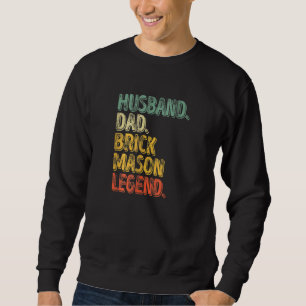 Sweatshirt Femme Mari papa Brick Mason Légende Père