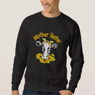 Sweatshirt Femme Mère Heifer Fermier Tournesol Ferme Maman Va