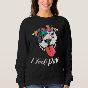 Sweatshirt Femme mignonne Pitbull Pit Bull Lover Je Sens Pitt