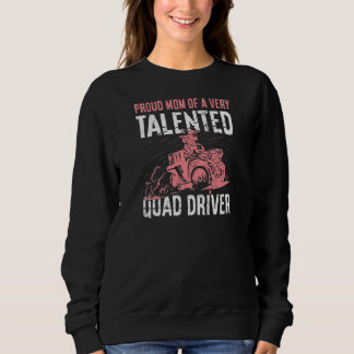 Sweatshirt Femme Quad Pour Une Mère D'Un Conducteur Quad