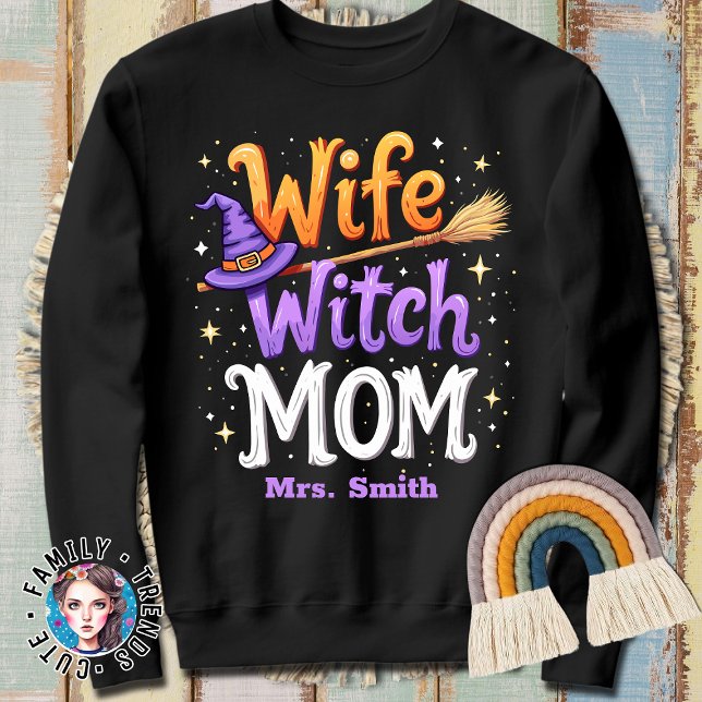 Sweatshirt Femme Witch Maman Drôle Costume Halloween (Créateur téléchargé)