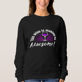 Sweatshirt Femmes Ce vin me rend génial drôle
