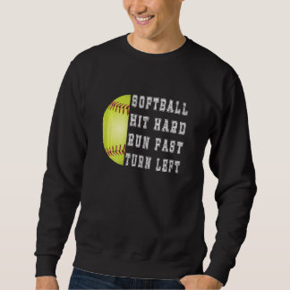 Sweatshirt Femmes Frappent Fort Courent Vite Tournent à Gauch