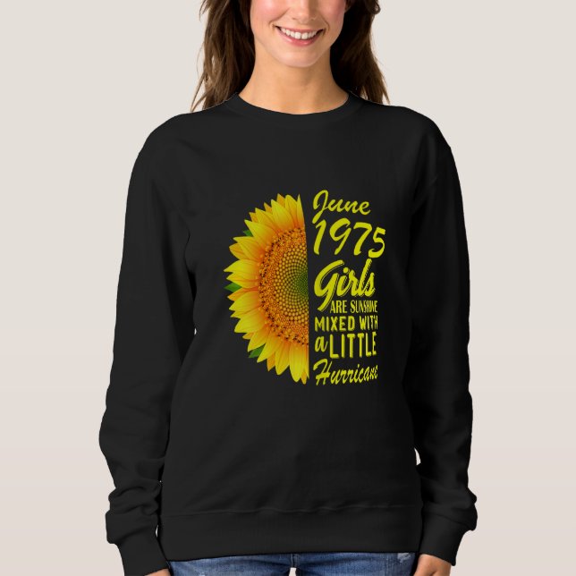 Sweatshirt Femmes Juin Filles 1975 tournesol 47e anniversaire (Devant)