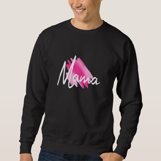 Sweatshirt FEMMES Mama Fête des mères Mère Amour (Devant)