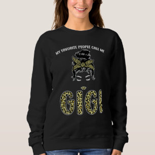 Sweatshirt FEMMES Mes Gens Favoris M'Appelent Gigi Grandma 1